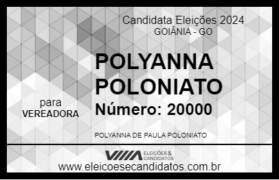 Candidato POLYANNA POLONIATO 2024 - GOIÂNIA - Eleições