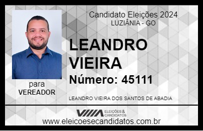 Candidato LEANDRO VIEIRA 2024 - LUZIÂNIA - Eleições