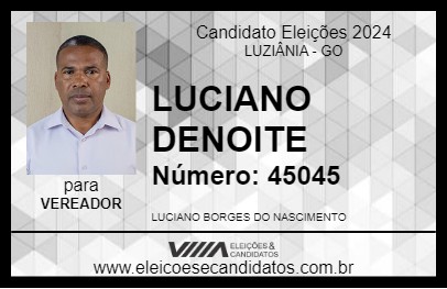 Candidato LUCIANO DENOITE 2024 - LUZIÂNIA - Eleições