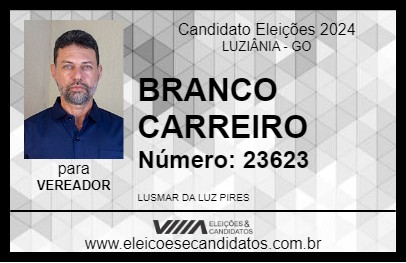 Candidato BRANCO CARREIRO 2024 - LUZIÂNIA - Eleições