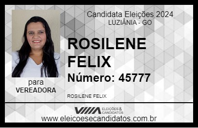 Candidato ROSILENE FELIX 2024 - LUZIÂNIA - Eleições