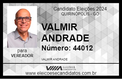 Candidato VALMIR ANDRADE 2024 - QUIRINÓPOLIS - Eleições