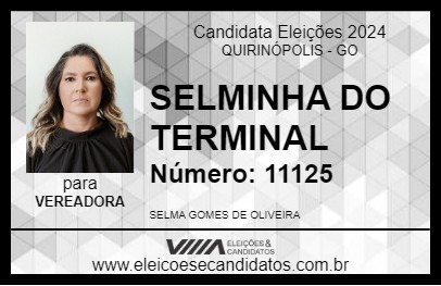 Candidato SELMINHA DO TERMINAL 2024 - QUIRINÓPOLIS - Eleições