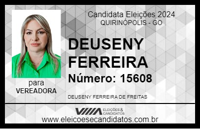 Candidato DEUSENY FERREIRA 2024 - QUIRINÓPOLIS - Eleições