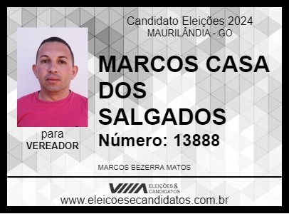 Candidato MARCOS CASA DOS SALGADOS 2024 - MAURILÂNDIA - Eleições