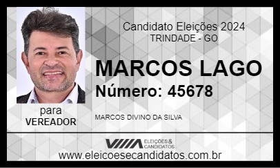 Candidato MARCOS LAGO 2024 - TRINDADE - Eleições