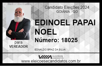 Candidato EDINOEL PAPAI NOEL 2024 - GOIÂNIA - Eleições