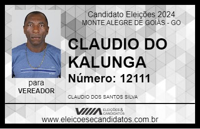 Candidato CLAUDIO DO KALUNGA 2024 - MONTE ALEGRE DE GOIÁS - Eleições