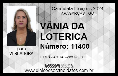 Candidato VÂNIA DA LOTERICA 2024 - ARAGARÇAS - Eleições