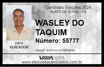 Candidato WASLEY DO TAQUIM  2024 - BURITI DE GOIÁS - Eleições