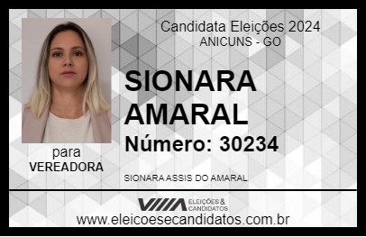 Candidato SIONARA AMARAL 2024 - ANICUNS - Eleições