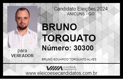 Candidato BRUNO TORQUATO 2024 - ANICUNS - Eleições