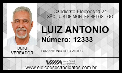 Candidato LUIZ ANTONIO 2024 - SÃO LUÍS DE MONTES BELOS - Eleições