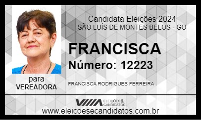 Candidato FRANCISCA 2024 - SÃO LUÍS DE MONTES BELOS - Eleições