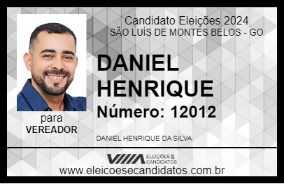 Candidato DANIEL HENRIQUE 2024 - SÃO LUÍS DE MONTES BELOS - Eleições