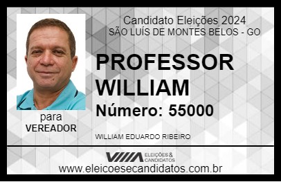 Candidato PROFESSOR WILLIAM 2024 - SÃO LUÍS DE MONTES BELOS - Eleições