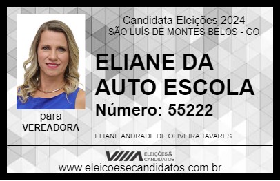 Candidato ELIANE DA AUTO ESCOLA 2024 - SÃO LUÍS DE MONTES BELOS - Eleições