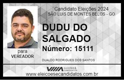 Candidato DUDU DO SALGADO 2024 - SÃO LUÍS DE MONTES BELOS - Eleições