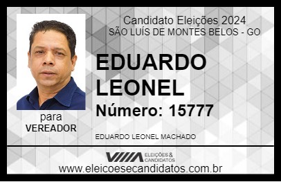 Candidato EDUARDO LEONEL 2024 - SÃO LUÍS DE MONTES BELOS - Eleições