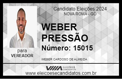 Candidato WEBER PRESSÃO 2024 - NOVA ROMA - Eleições