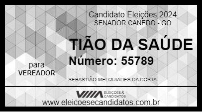 Candidato TIÃO DA SAÚDE 2024 - SENADOR CANEDO - Eleições