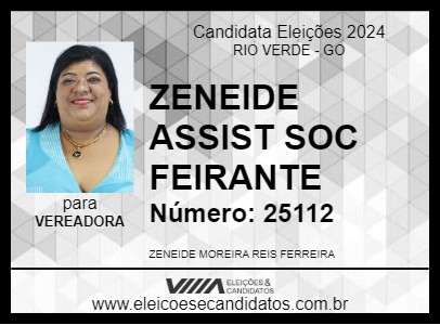 Candidato ZENEIDE ASSIST SOC FEIRANTE 2024 - RIO VERDE - Eleições