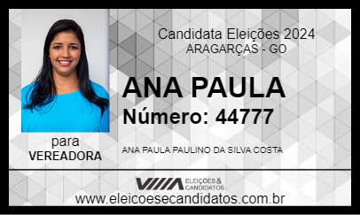 Candidato ANA PAULA PAULINO 2024 - ARAGARÇAS - Eleições