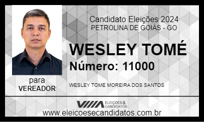 Candidato WESLEY TOMÉ 2024 - PETROLINA DE GOIÁS - Eleições