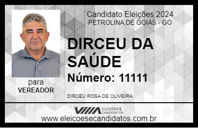 Candidato DIRCEU DA SAÚDE 2024 - PETROLINA DE GOIÁS - Eleições