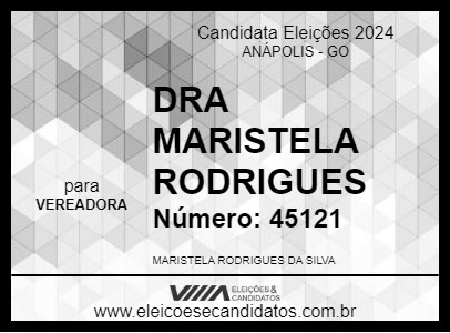 Candidato DRA MARISTELA RODRIGUES 2024 - ANÁPOLIS - Eleições