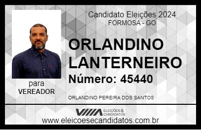 Candidato ORLANDINO LANTERNEIRO 2024 - FORMOSA - Eleições