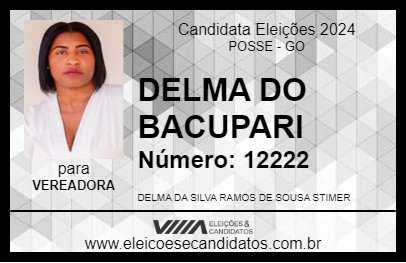 Candidato DELMA DO BACUPARI 2024 - POSSE - Eleições