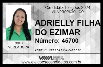 Candidato ADRIELLY FILHA DO EZIMAR 2024 - VILA PROPÍCIO - Eleições