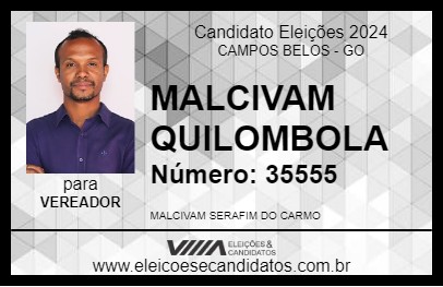 Candidato MALCIVAM QUILOMBOLA 2024 - CAMPOS BELOS - Eleições