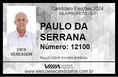 Candidato PAULO DA SERRANA 2024 - VILA PROPÍCIO - Eleições