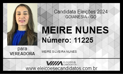 Candidato MEIRE NUNES 2024 - GOIANÉSIA - Eleições