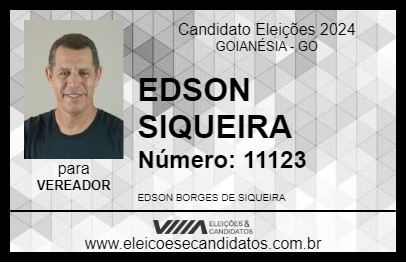 Candidato EDSON SIQUEIRA 2024 - GOIANÉSIA - Eleições