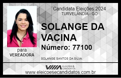 Candidato SOLANGE DA VACINA 2024 - TURVELÂNDIA - Eleições