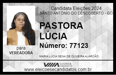 Candidato PASTORA LÚCIA 2024 - SANTO ANTÔNIO DO DESCOBERTO - Eleições