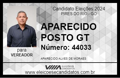 Candidato APARECIDO POSTO GT 2024 - PIRES DO RIO - Eleições