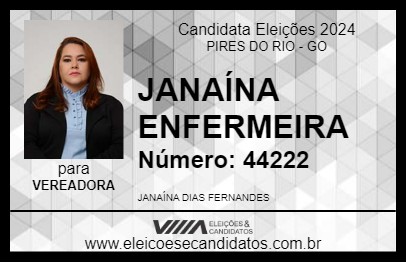 Candidato JANAÍNA ENFERMEIRA 2024 - PIRES DO RIO - Eleições