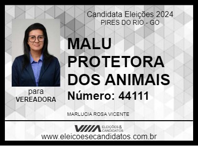 Candidato MALU PROTETORA DOS ANIMAIS 2024 - PIRES DO RIO - Eleições