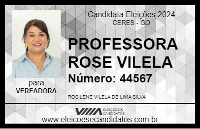 Candidato PROFESSORA ROSE VILELA 2024 - CERES - Eleições