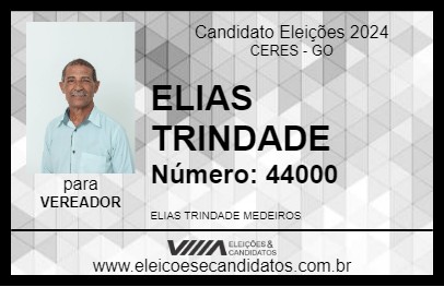 Candidato ELIAS TRINDADE 2024 - CERES - Eleições