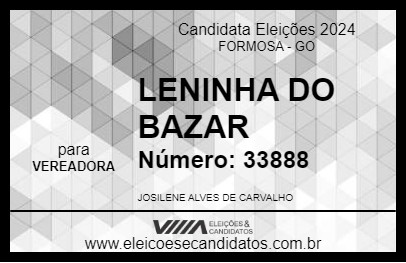 Candidato LENINHA DO BAZAR 2024 - FORMOSA - Eleições