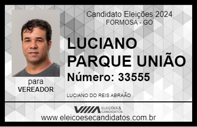 Candidato LUCIANO PARQUE UNIÃO 2024 - FORMOSA - Eleições