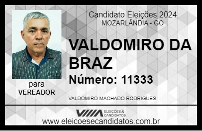 Candidato VALDOMIRO DA BRAZ 2024 - MOZARLÂNDIA - Eleições