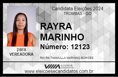 Candidato RAYRA MARINHO 2024 - TROMBAS - Eleições