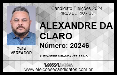 Candidato ALEXANDRE DA CLARO 2024 - PIRES DO RIO - Eleições