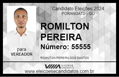 Candidato ROMILTON PEREIRA  2024 - PORANGATU - Eleições